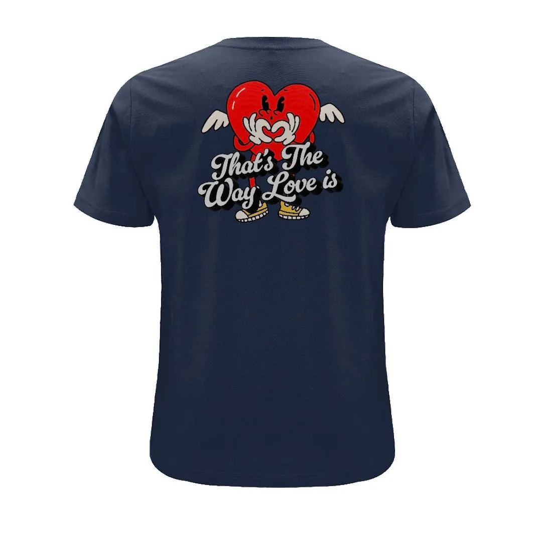 CF That's the Way Love Is Navy T-shirt