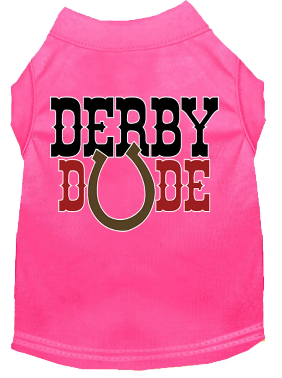 Derby Dude Screen Print Dog Shirt Bright Pink Lg