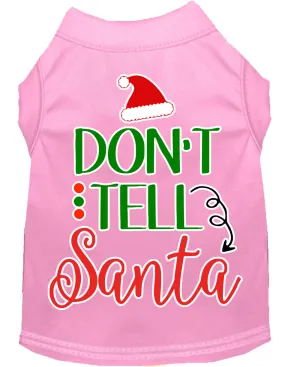 Don't Tell Santa Screen Print Dog Shirt Light Pink Lg