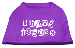 I Have Issues Screen Printed Dog Shirt  Purple Sm (10)