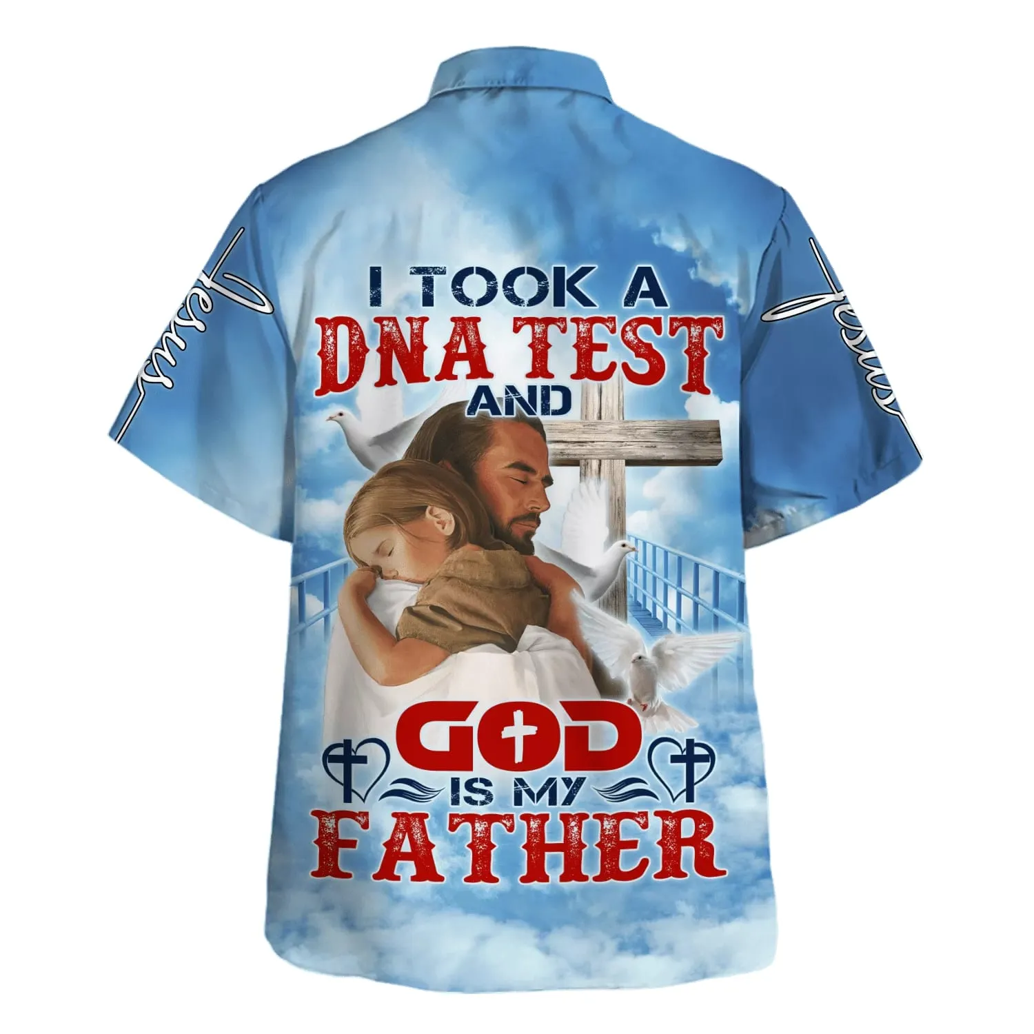 I Took A Dna Test And God Is My Father Jesus And Baby Hawaiian Shirts - Christian Hawaiian Shirt - Jesus Hawaiian Shirts