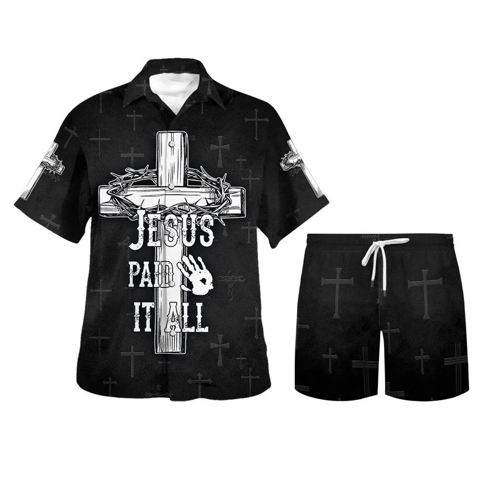 Jesus Paid It All Cross And Crown Of Thorns Hawaiian Shirts For Men & Women - Christian Hawaiian Shirt - Hawaiian Summer Shirts