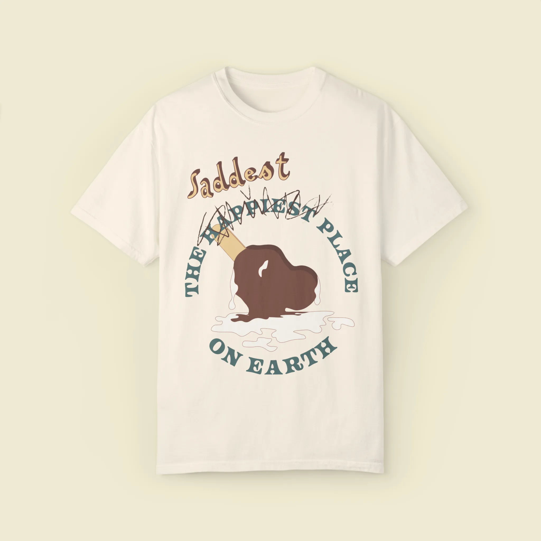 Saddest Place On Earth Comfort Colors Tee