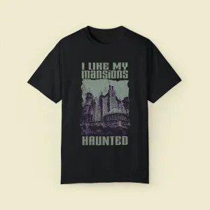 *WDW* I Like My Mansions Haunted Comfort Colors Tee